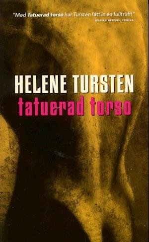 Irene Huss: Tatuerad torso - Helene Tursten - Books - Alfabeta - 9789170830242 - May 1, 2001