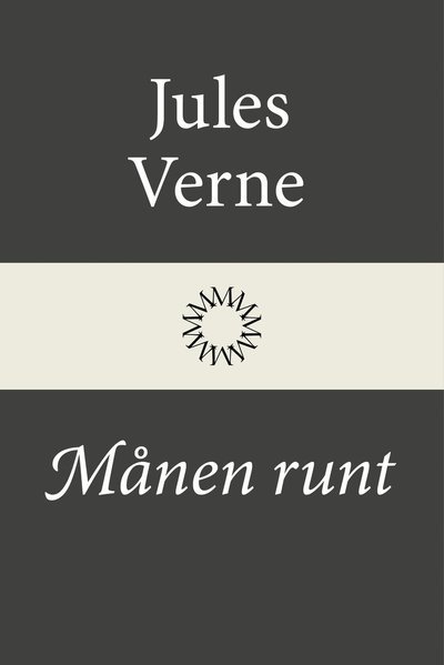 Cover for Jules Verne · Månen runt (Bound Book) (2022)