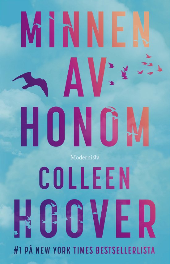 Minnen av honom - Colleen Hoover - Bøger - Modernista - 9789180941242 - 11. marts 2024