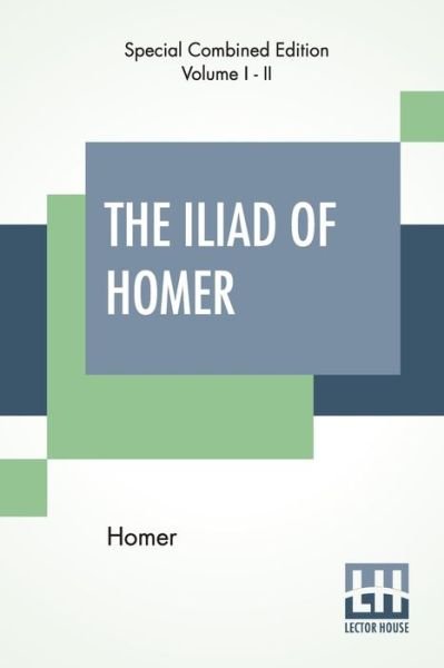 Cover for Homer · The Iliad Of Homer (Complete) (Paperback Bog) (2019)