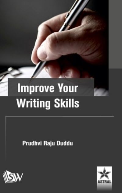 Cover for Prudhvi Raju Duddu · Improve Your Writing Skills (Hardcover Book) (2017)