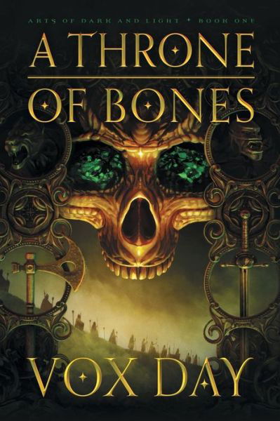 Cover for Vox Day · A Throne of Bones (Pocketbok) (2016)
