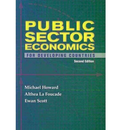 Cover for Michael Howard · Public Sector Economics for Developing Countries (Pocketbok) [2 Revised edition] (2010)