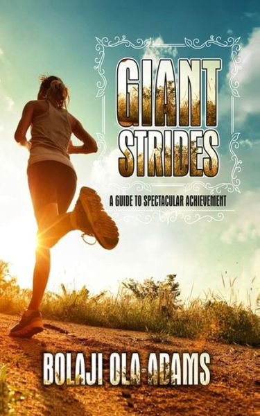 Cover for Bolaji Ola-Adams · Giant Strides (Taschenbuch) (2017)