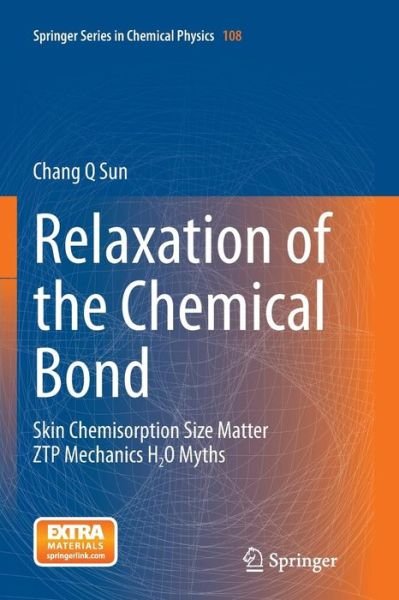 Cover for Sun · Relaxation of the Chemical Bond (Bog) [Softcover reprint of the original 1st ed. 2014 edition] (2017)