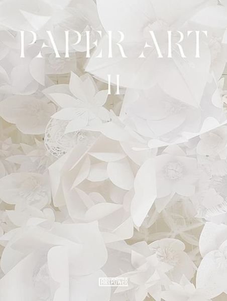 Cover for Xia Jiajia · Paper Art 2 (Hardcover Book) (2016)