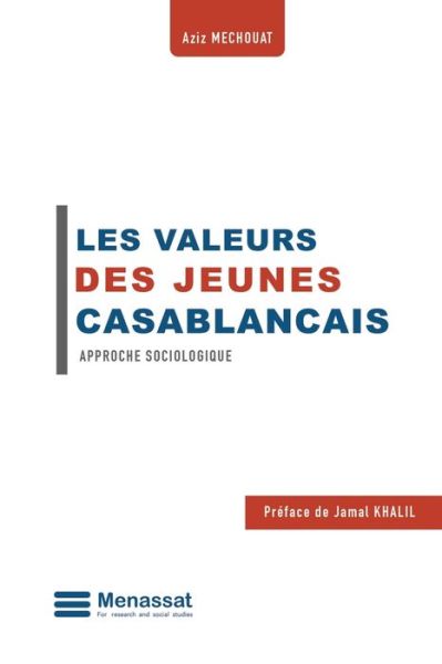 Cover for Mechouat Aziz · Valeurs Des Jeunes Casablancais (Paperback Book) (2020)