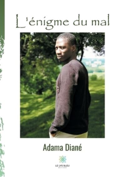 Cover for Adama Diane · L'enigme du mal (Paperback Book) (2021)