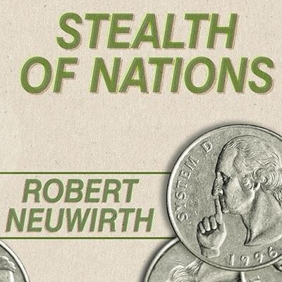 Cover for Robert Neuwirth · Stealth of Nations (CD) (2011)