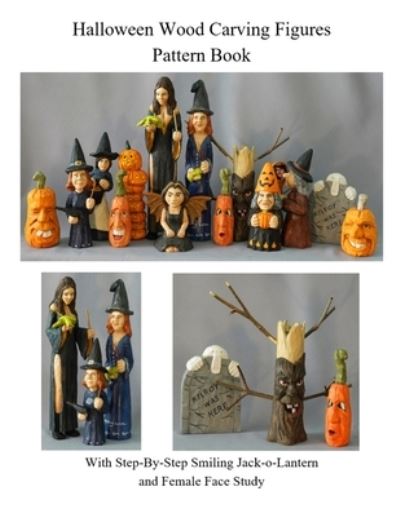 Cover for R M Scott · Halloween Wood Carving Figures (Paperback Book) (2021)