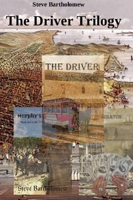 Cover for Steve Bartholomew · The Driver Trilogy (Paperback Bog) (2020)