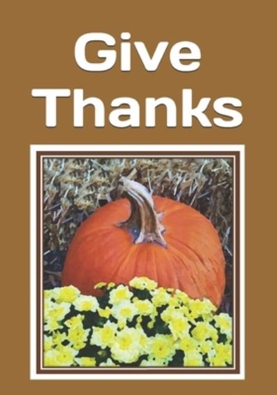 Cover for Celia Ross · Give Thanks (Taschenbuch) (2020)