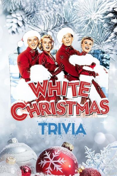 Cover for Ulisha Thompson · 'White Christmas' Trivia: Gift for Christmas (Paperback Book) (2020)