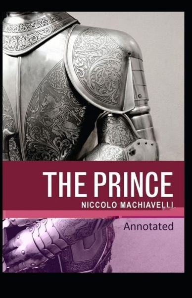 Cover for Niccolo Machiavelli · The Prince Classic Edition (Original Annotated) (Pocketbok) (2020)