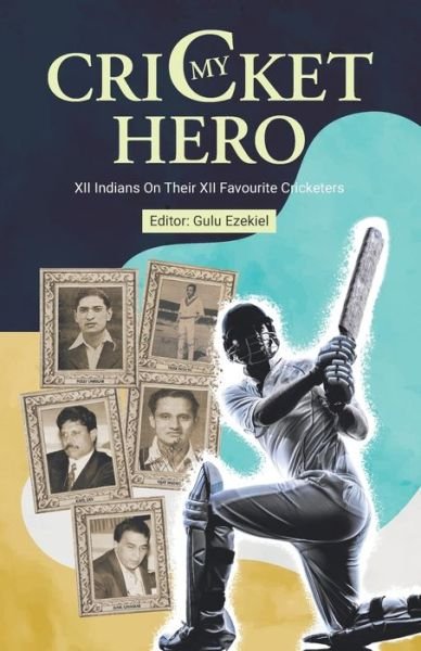 Cover for Gulu Ezekiel · My Cricket Hero (Taschenbuch) (2021)