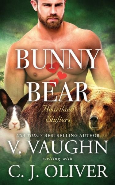 Cover for V Vaughn · Bunny Hearts Bear (Paperback Bog) (2020)