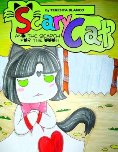 Cover for Teresita Blanco · Scary Cat (Pocketbok) (2020)