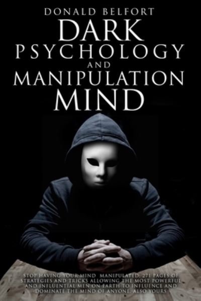Cover for Mind Accademy · Dark Psychology and Manipulation Mind (Paperback Book) (2021)
