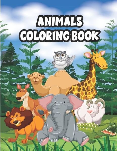 Animals Coloring Book: Animals Coloring Book Coloring Books for Kids Awesome Animals Cute Animal Coloring Book for Kids Coloring Pages of Animals on the Jungle Animal Of The Jungle Coloring book For Kids 3-9 Year Old - Sksaberfan Publication - Livros - Independently Published - 9798725519242 - 20 de março de 2021