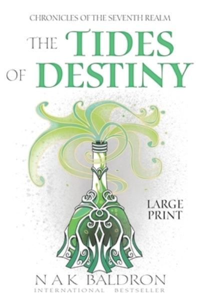Cover for Nak Baldron · The Tides of Destiny (Paperback Book) (2021)