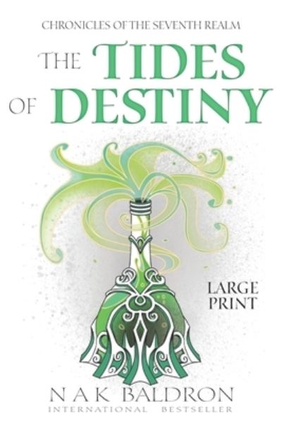 Cover for Nak Baldron · The Tides of Destiny (Paperback Bog) (2021)