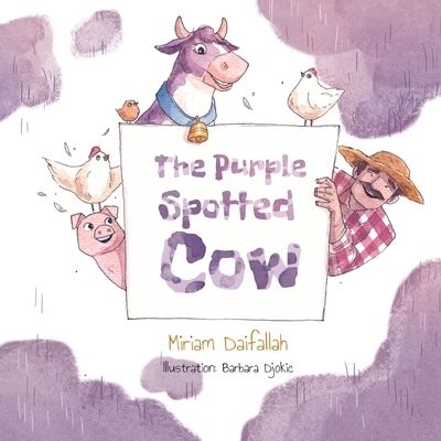 Cover for Miriam Daifallah · The Purple Spotted Cow (Paperback Book) (2022)