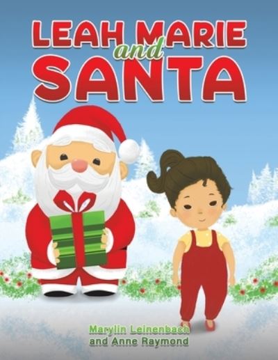 Cover for Marylin Leinenbach · Leah Marie and Santa (Paperback Book) (2023)