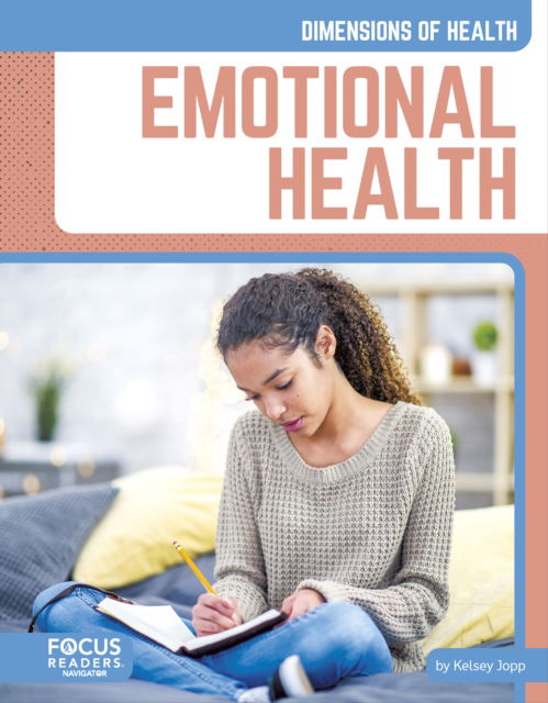 Cover for Kelsey Jopp · Emotional Health - Dimensions of Health (Hardcover Book) (2025)