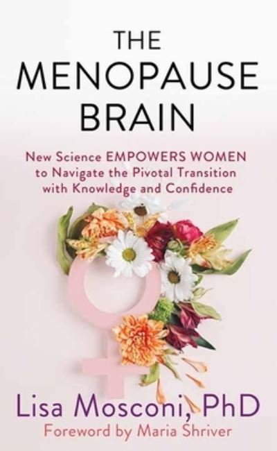 Cover for Lisa Mosconi · Menopause Brain (Book) (2024)