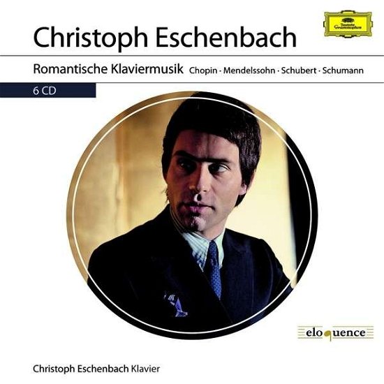 Cover for Christoph Eschenbach · Eloq: Romantische Klaviermusik - Chopin Mendelssoh (CD) (2015)