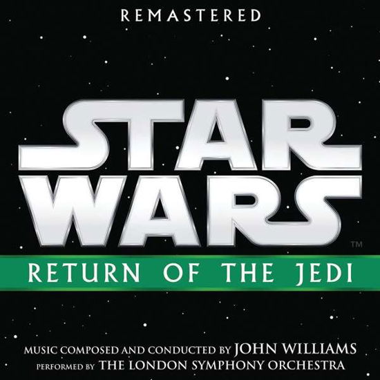 Cover for Original Soundtrack / John Williams · Star Wars: Episode VI - Return Of The Jedi (CD) [Remastered edition] (2018)