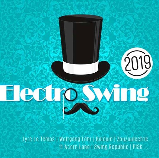Electro Swing 2019 - Various Artists - Musique - Zyx - 0090204655243 - 25 janvier 2019