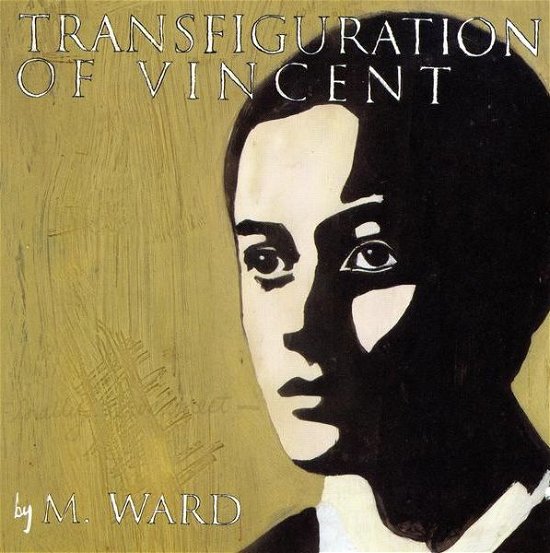 Cover for M. Ward · Transfiguration of Vincent (CD) (2012)