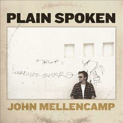 Plain Spoken - John Mellencamp - Musique - REPUBLIC - 0602537994243 - 30 juin 1990