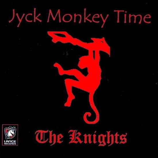 Cover for Knights · Jyck Monkey Time (CD) (2009)