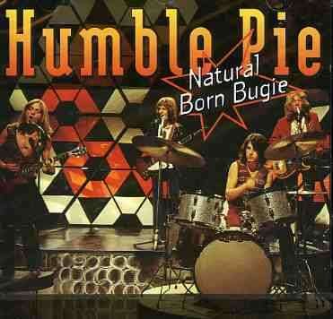 Cover for Humble Pie · Humble Pie - Natural Born Bugie (CD) (2000)