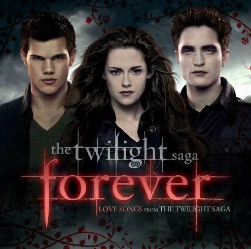 The Twilight Saga - Forever Love Songs - Original Soundtrack - Musique - WMI - 0825646329243 - 10 février 2014