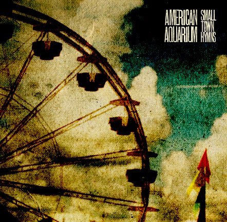 Cover for American Aquarium · Small Town Hymns (CD) (2016)