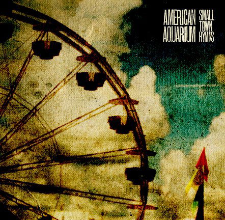 Small Town Hymns - American Aquarium - Musik - ALTERNATIVE - 0884502413243 - 29 mars 2016