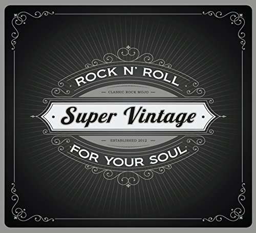 Cover for Super Vintage · Rock N Roll For Your Soul (CD) (2015)