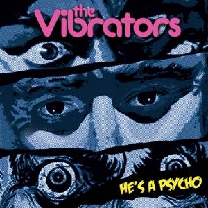 Cover for Vibrators · He'S A Psycho (LP) (2024)