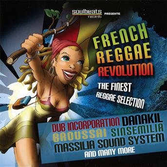 French Reggae Revolution - V/A - Musik - SOULBEATS - 3341348122243 - 11. juli 2013