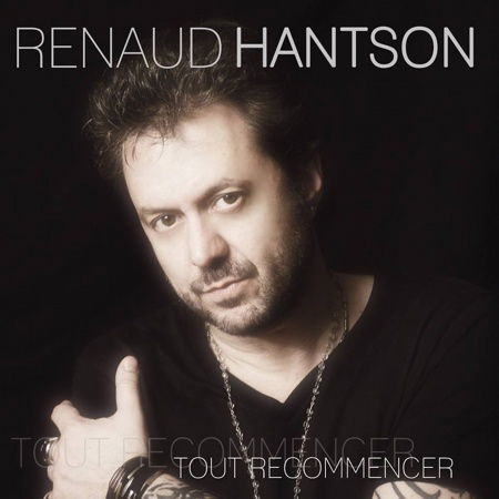 Cover for Renaud Hantson · Tout Recommencer (CD) (2013)