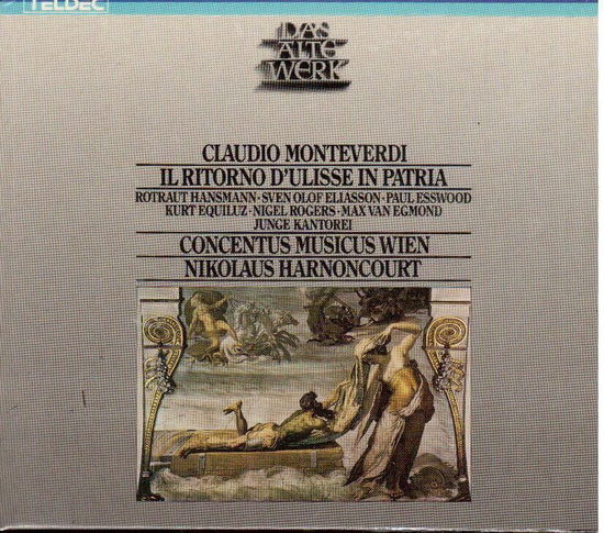 Il Ritorno D'ulisse in Patria - Hansmann R. / Eliasson S. / Concertus Musicus Wien / Harnoncourt Nikolaus - Music - TELDEC - 4001408350243 - July 5, 1987