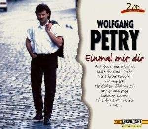 Einmal Mit Dir - Wolfgang Petry - Musik - DELTA MUSIC GmbH - 4006408243243 - 7. februar 1996