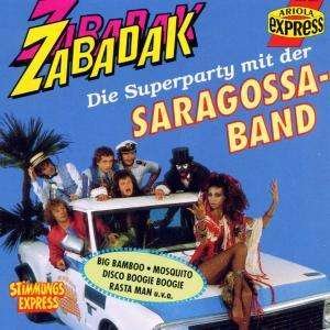 Zabadak - Saragossa Band - Musikk - EXPRESS - 4007182908243 - 5. mai 1997