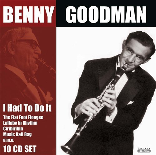 Cover for Benny Goodman · I Had to Do It (CD) (2011)