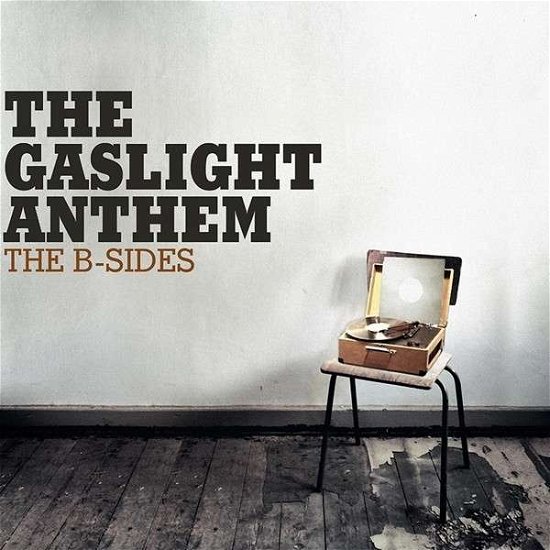Cover for Gaslight Anthem · The B-Sides - ltd (LP) [Reissue edition] (2015)