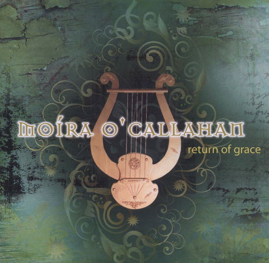 Cover for Moira O'callahan · Return Of Grace (CD) (2008)