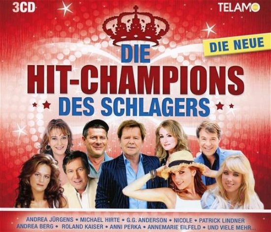 Die Hit-champions Des Schlagers - Die Neue - Various Artists - Musique - TELAMO - 4053804311243 - 5 janvier 2018